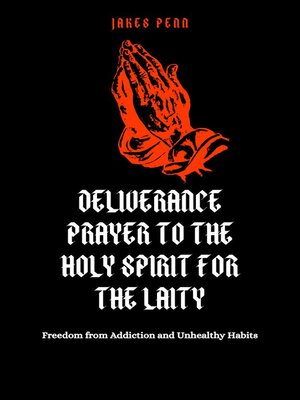 cover image of DELIVERANCE PRAYER TO THE HOLY SPIRIT FOR THE LAITY